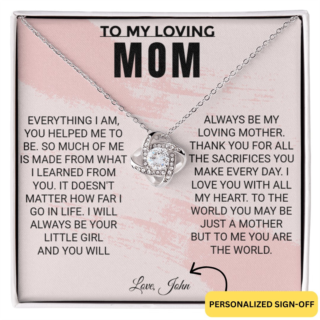 For Mom - Forever Love Gift with Personalized SIGN-OFF