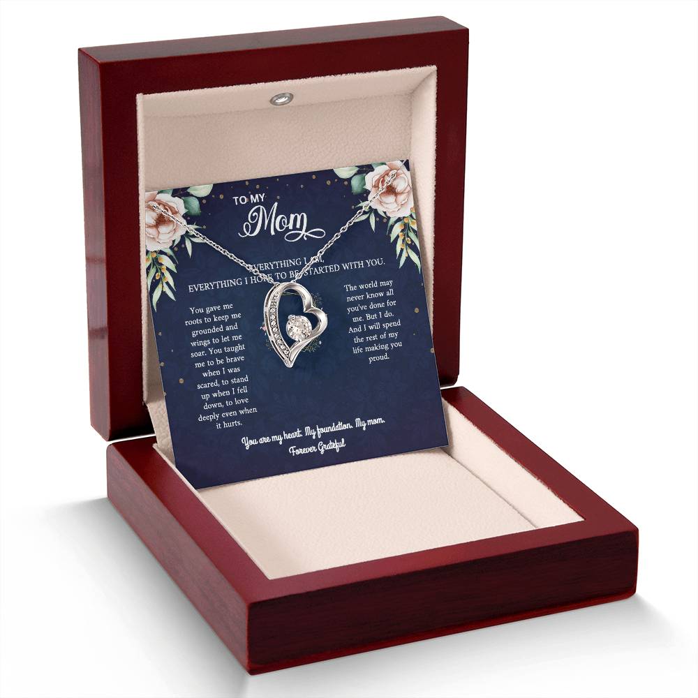 Mom Necklace Gift - 'Everything I Am Started With You'