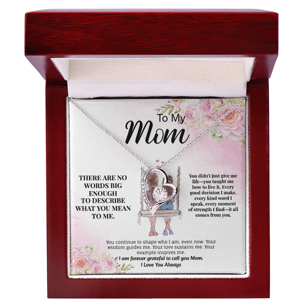 To My Mom - There Are No Words Big Enough