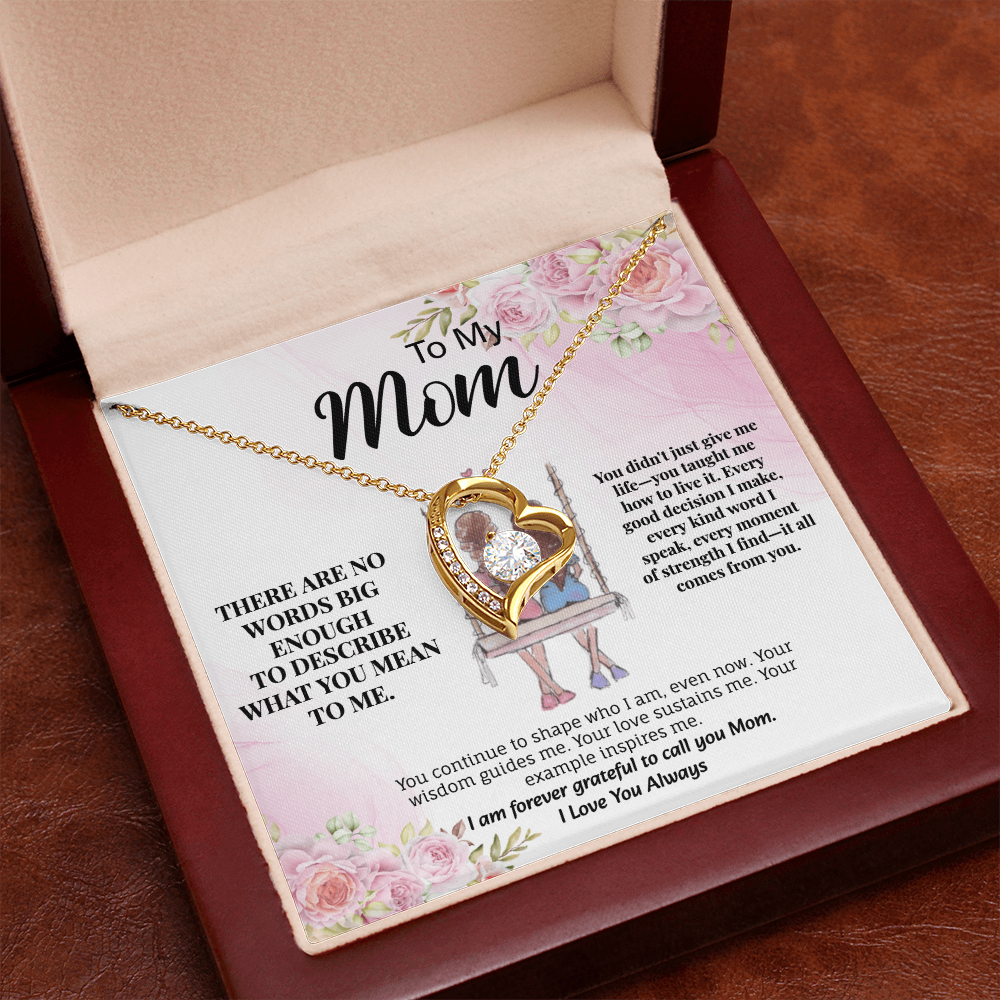 To My Mom - There Are No Words Big Enough