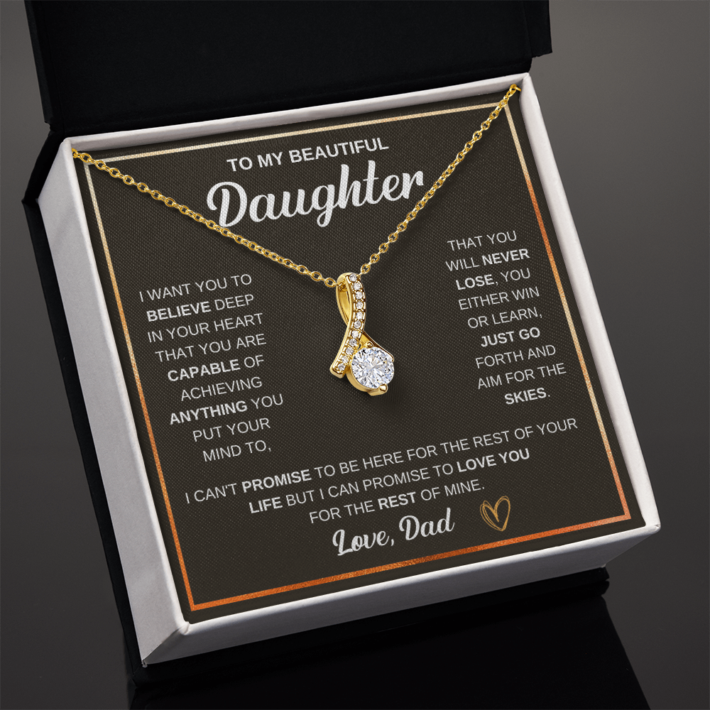 To My Beautiful Daughter Alluring Beauty Necklace — Win or Learn Aim for the Skies — Gift from Dad