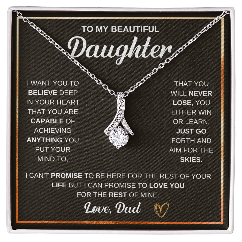 To My Beautiful Daughter Alluring Beauty Necklace — Win or Learn Aim for the Skies — Gift from Dad