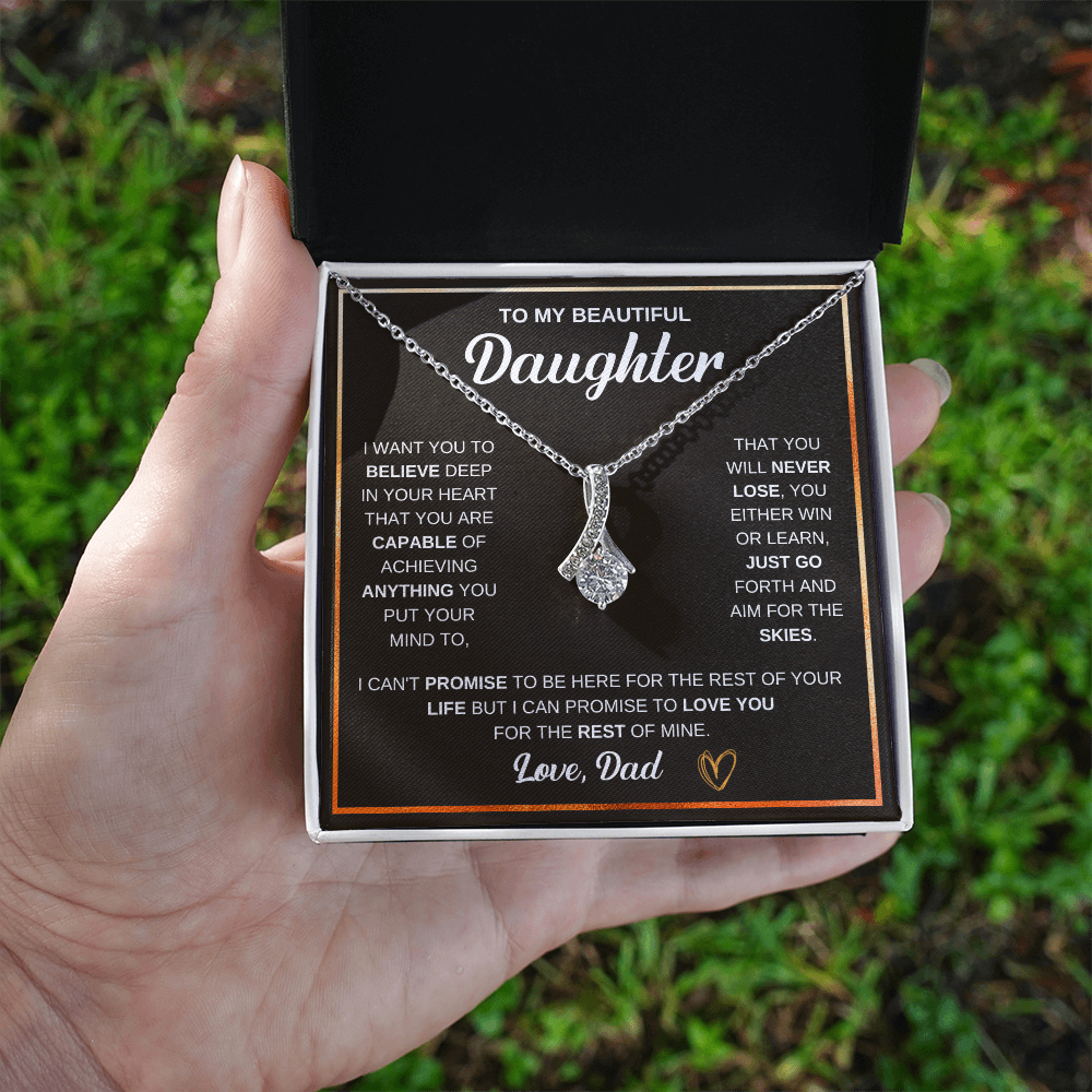 To My Beautiful Daughter Alluring Beauty Necklace — Win or Learn Aim for the Skies — Gift from Dad