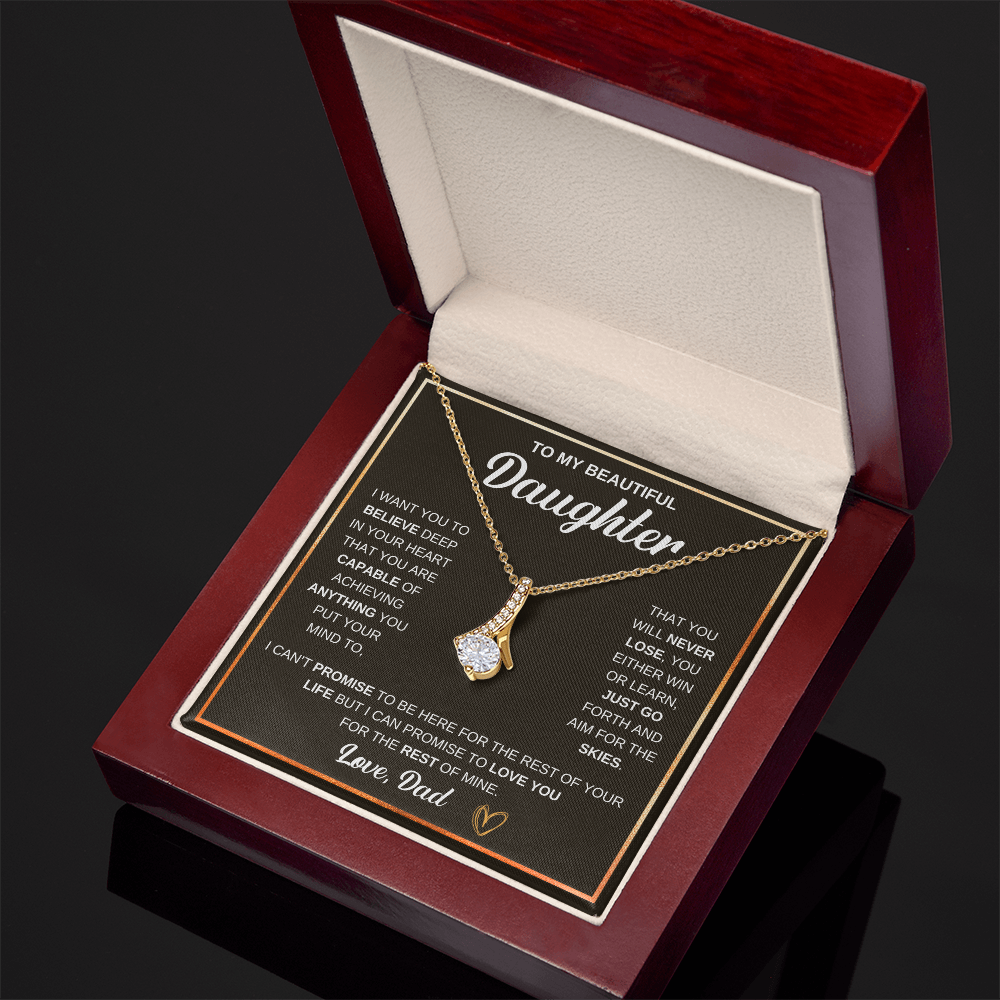 To My Beautiful Daughter Alluring Beauty Necklace — Win or Learn Aim for the Skies — Gift from Dad