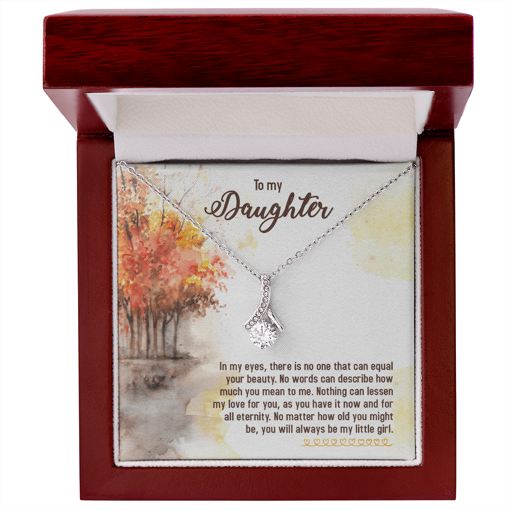 To My Daughter - Alluring Beauty Necklace | You Will Always Be My Little Girl | Heartfelt Gift  |