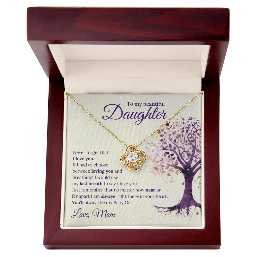 To My Beautiful Daughter Love Knot Necklace — Never Forget I Love You