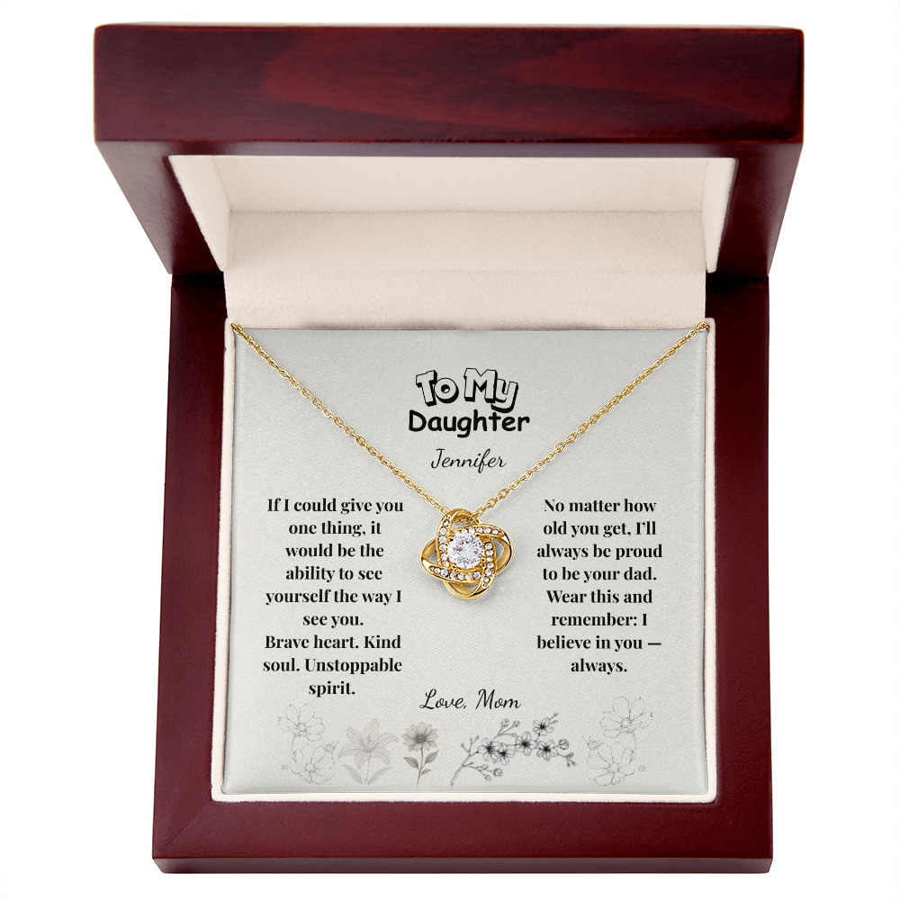 To My Daughter - Love Knot Necklace | Brave Heart Kind Soul from Dad | Custom Name Minimalist Floral Card