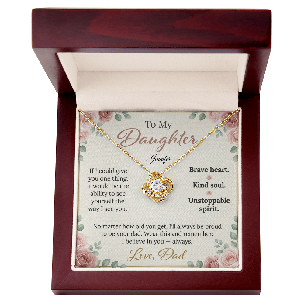 To My Daughter - Love Knot Necklace | Brave Heart Kind Soul | Custom Name Floral Card