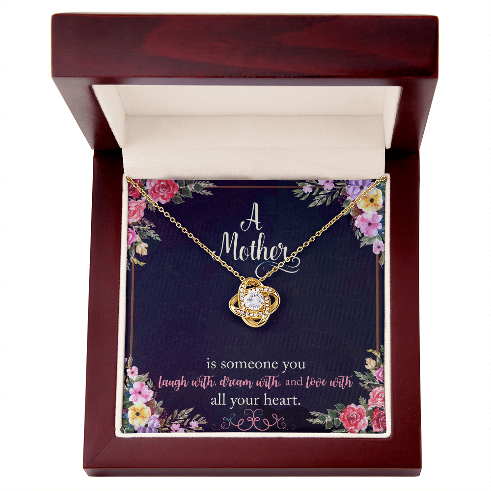 A Mother Quote Floral Print — Love Knot Necklace — Meaningful Mom Gift