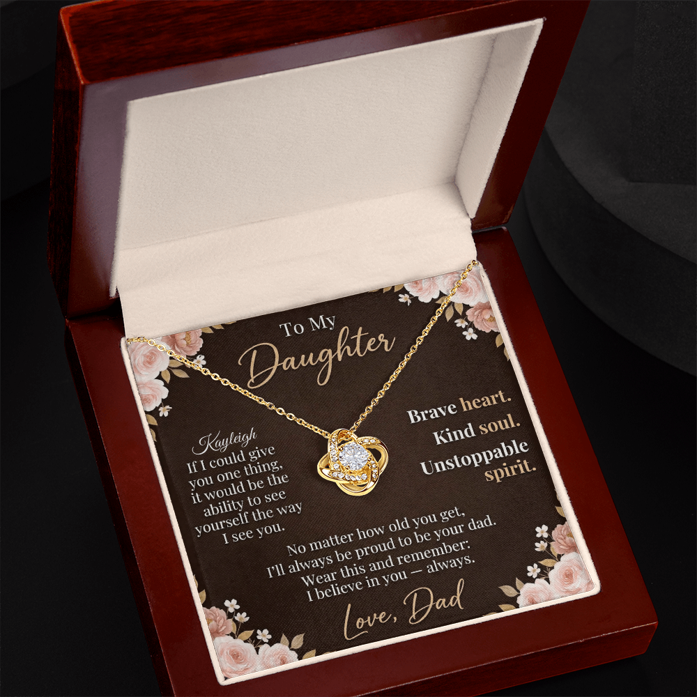 To My Daughter - Personalized Love Knot Necklace | Brave Heart Kind Soul Gift from Dad | Custom Name Card