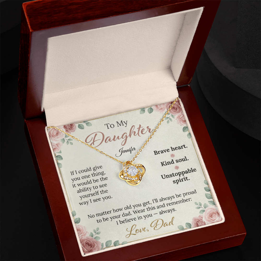 To My Daughter - Love Knot Necklace | Brave Heart Kind Soul | Custom Name Floral Card