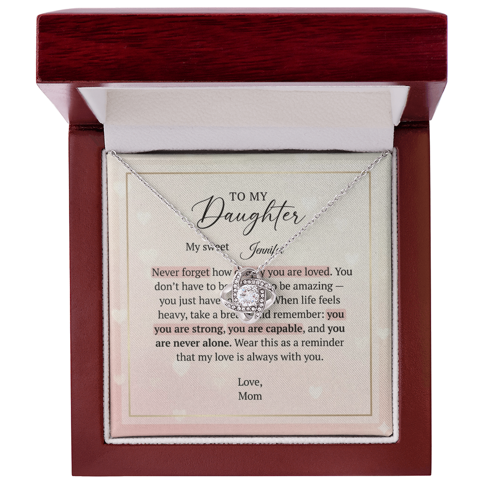 To My Daughter - Love Knot Necklace | Custom Name Heart Message Card | You Are Never Alone Gift