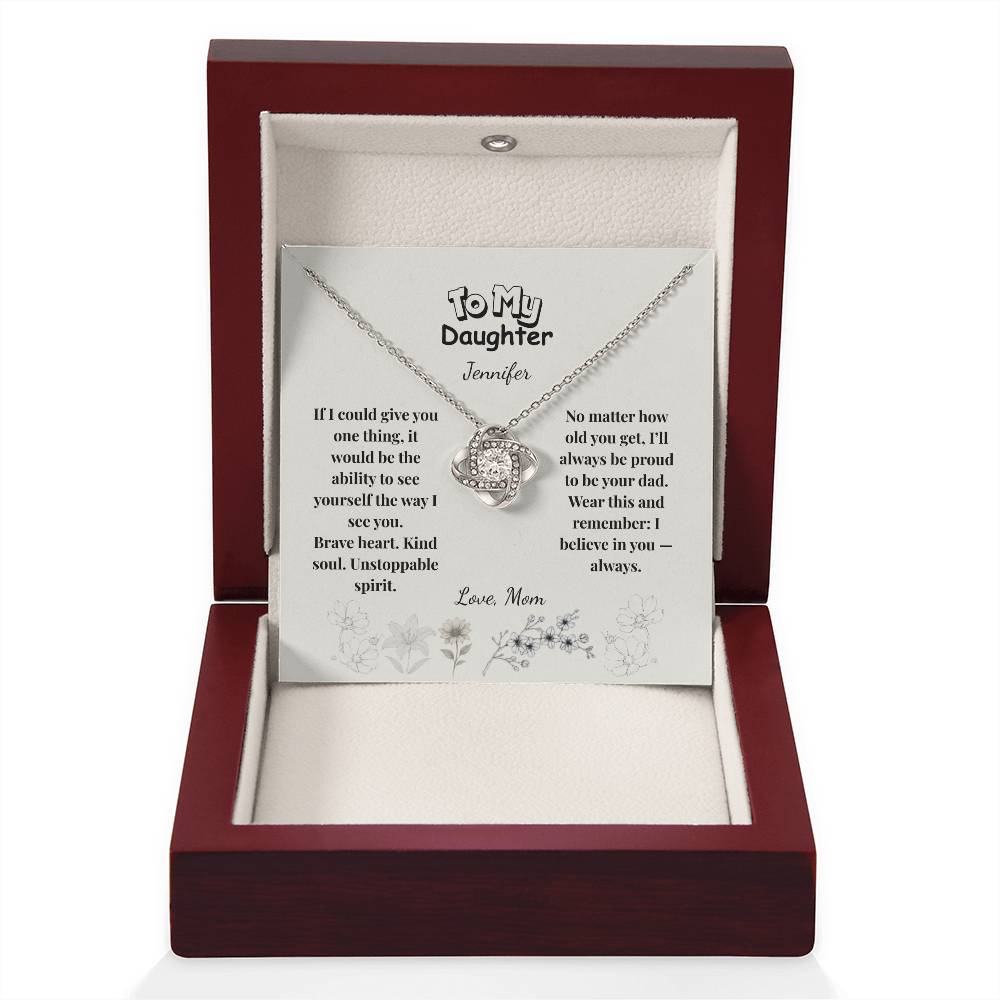 To My Daughter - Love Knot Necklace | Brave Heart Kind Soul from Dad | Custom Name Minimalist Floral Card