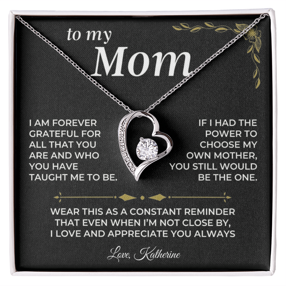 For My Mom | Forever Love Necklace  With Personalized Sign-Off