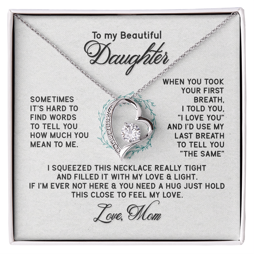 To My Beautiful Daughter Forever Love Necklace — Filled With Love and Light — Gift