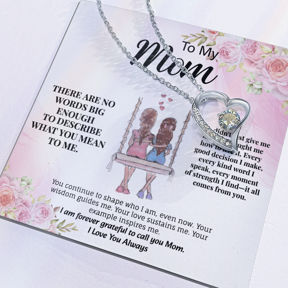 To My Mom - There Are No Words Big Enough